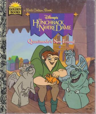 Disney\'s The Hunchback of Notre Dame Quasimodo\'s New Friend HC